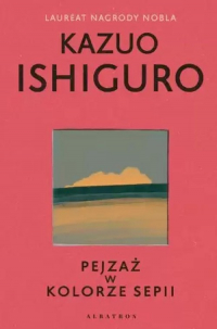 Pejzaż w kolorze sepii - Kazuo  Ishiguro | mała okładka