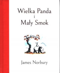Wielka Panda i Mały Smok - James Norbury | mała okładka