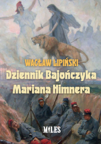 Dziennik Bajończyka Mariana Himnera - Wacław Lipiński | mała okładka