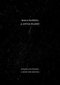 Mała Planeta A little planet - Lidia Rozmus | mała okładka