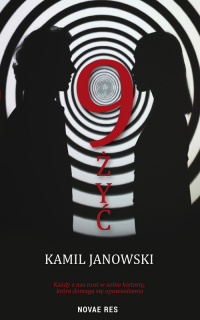 9 żyć - Kamil Janowski | mała okładka