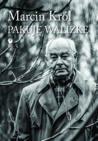 Pakuję walizkę - Marcin Król | mała okładka