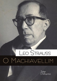 O Machiavellim - Leo Strauss | mała okładka