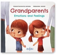 Grandparents Emotions and Feelings - Aleksander Jasiński, Kuncewicz-Jasińska Urszula | mała okładka