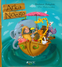 Arka Noego - Barbara Żołądek, Ola Makowska | mała okładka