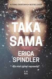 Taka sama - Erica Spindler | mała okładka