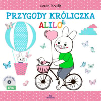 Przygody króliczka Alilo - Gosia Kosik | mała okładka