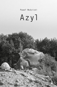 Azyl - Paweł Mościcki | mała okładka