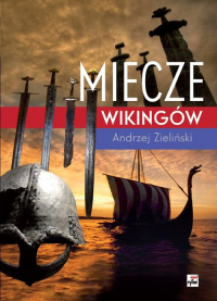 Miecze wikingów - Andrzej Zieliński | mała okładka