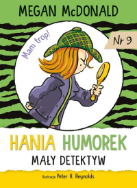 Hania Humorek Mały detektyw - McDonald Megan | mała okładka