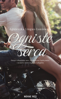 Ogniste serca - Agnieszka Lingas-Łoniewska | mała okładka