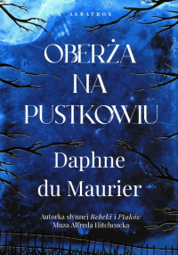 Oberża na pustkowiu - Daphne du Maurier | mała okładka