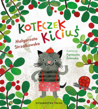 Koteczek Kiciuś - Małgorzata Strzałkowska | mała okładka
