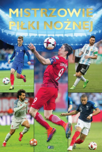 Mistrzowie piłki nożnej - Cezary Poray-Królikowski | mała okładka