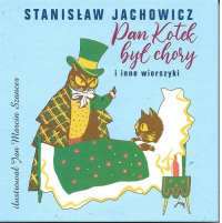 Pan kotek był chory i inne wierszyki - Stanisław Jachowicz | mała okładka