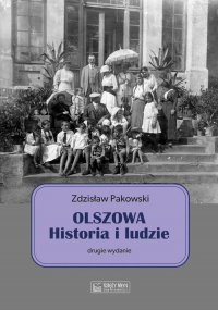 Olszowa Historia i ludzie - Zdzisław Pakowski | mała okładka