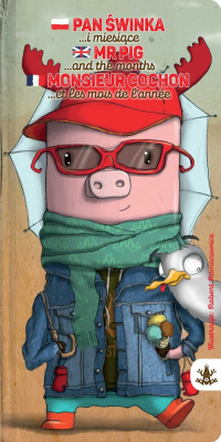 Pan Świnka i miesiące Mr Pig and the months Monsieur Cochon et les mois l’année - Praca zbiorowa | mała okładka