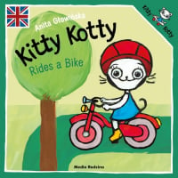 Kitty Kotty Rides a Bike - Anita Głowińska | mała okładka
