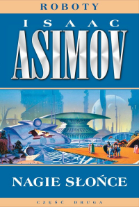 Nagie słońce - Isaac Asimov | mała okładka