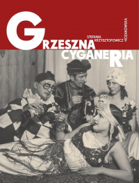 Grzeszna cyganeria - Krzysztofowicz-Kozakowska Stefania | mała okładka