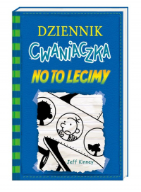 Dziennik cwaniaczka 12 No to lecimy - Jeff  Kinney | mała okładka