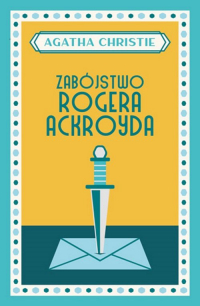 Zabójstwo Rogera Ackroyda - Agatha Christie | mała okładka