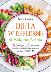 Dieta w refluksie książka kucharska - Frazier Karen | mała okładka