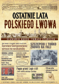 Ostatnie lata polskiego Lwowa - Sławomir Koper, Tomasz Stańczyk | mała okładka