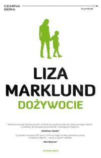Dożywocie - Liza Marklund | mała okładka