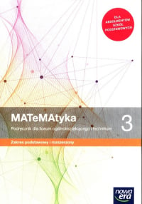 MATeMAtyka 3 Podręcznik Zakres podstawowy i rozszerzony Szkoła ponadpodstawowa - Janocha Grzegorz, Wesołowska Jol | mała okładka