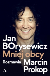 Jan Borysewicz. Mniej obcy
 - Jan Borysewicz, Marcin Prokop | mała okładka