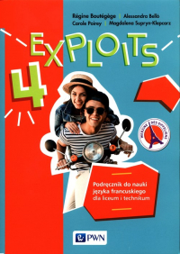 Exploits 4 Podręcznik do nauki języka francuskiego Liceum technikum -  | mała okładka