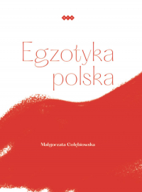 Egzotyka polska - Małgorzata Gołębiowska | mała okładka