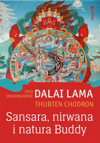 Sansara, nirwana i natura Buddy - Chodron Thubten, His Holiness the Dalai Lama | mała okładka