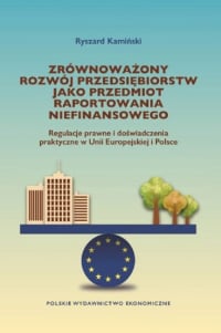 Zrównoważony rozwój przedsiębiorstw jako przedmiot raportowania niefinansowego - Ryszard Kamiński | mała okładka