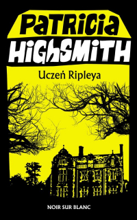 Uczeń Ripleya - Patricia Highsmith | mała okładka