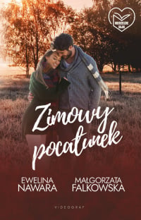 Zimowy pocałunek - Ewelina Nawara, Małgorzata Falkowska | mała okładka