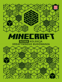 Minecraft Nowa kolekcja kreatywnego budowania - Thomas McBrien | mała okładka