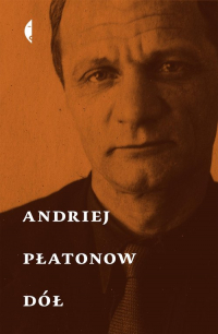 Dół - Andriej Płatonow | mała okładka