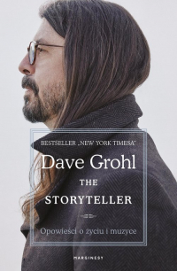 The Storyteller Opowieści o życiu i muzyce - Dave Grohl | mała okładka