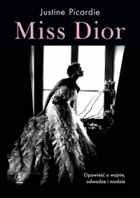 Miss Dior - Justine Picardie | mała okładka