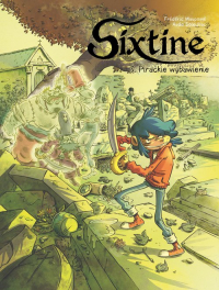 Sixtine Pirackie wybawienie Tom 3 - Soleilhac Aude | mała okładka