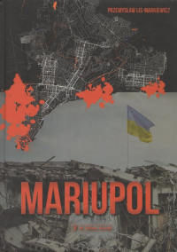 Mariupol - Lis Markiewicz Przemysław | mała okładka