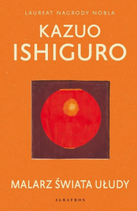 Malarz świata ułudy - Kazuo  Ishiguro | mała okładka