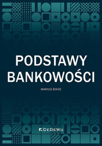 Podstawy bankowości - Mariusz Bołoz | mała okładka