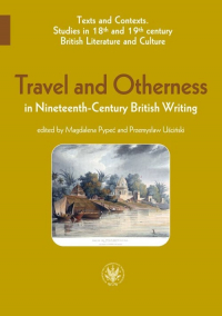 Travel and Otherness in Nineteenth-Century British Writing -  | mała okładka