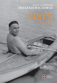 Listy 1951-1955 - Iwaszkiewicz Anna, Jarosław Iwaszkiewicz | mała okładka