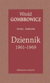 Dziennik 1961-1969 Pisma zebrane - Witold Gombrowicz | mała okładka