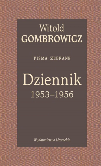 Dziennik 1953-1956 Pisma zebrane - Witold Gombrowicz | mała okładka