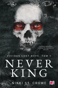 Never King Vicious Lost Boys Tom 1 - Crowe Nikki St. | mała okładka